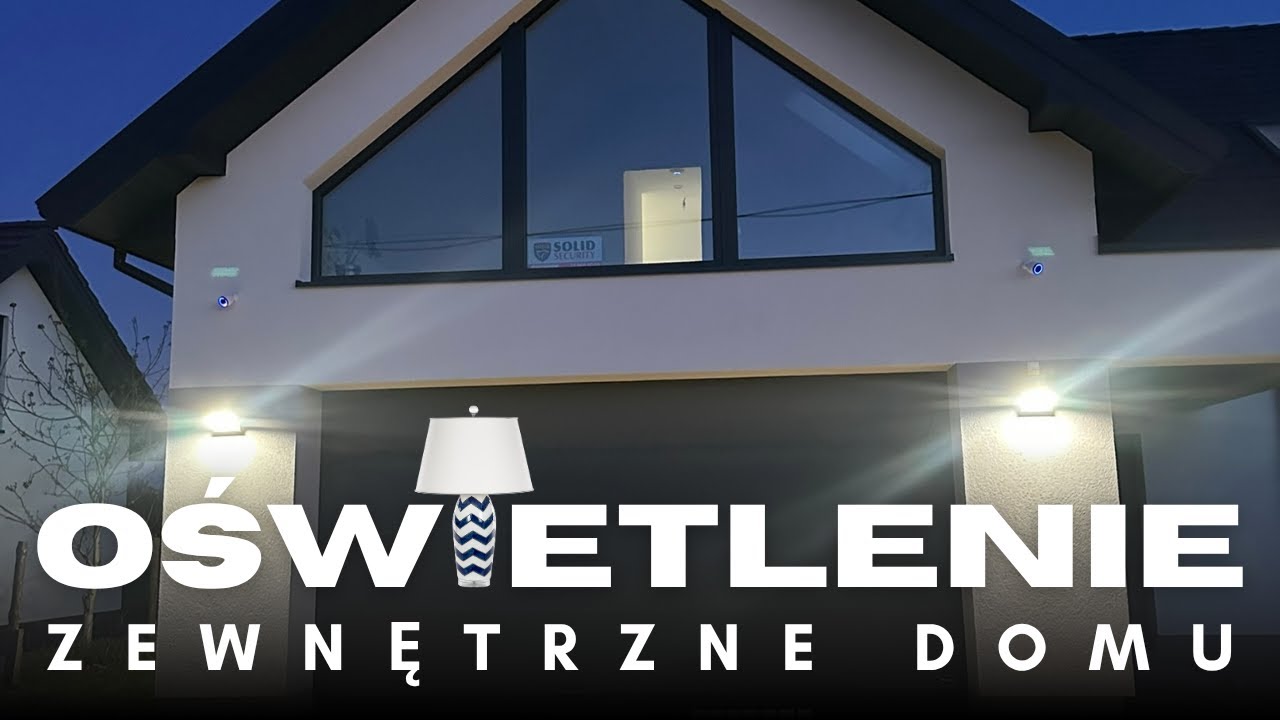 Oświetlenie zewnętrzne domu na elewacji - kinkiety, plafony, lampy