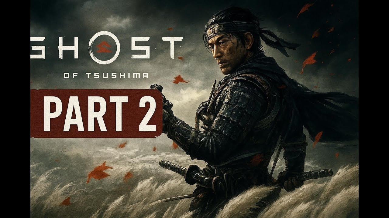 The Samurai Returns| Ghost of Tsushima Epi-02|PC