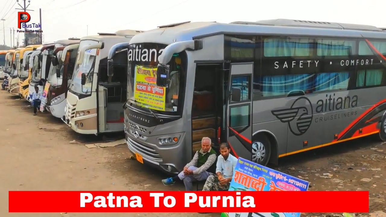 BHART BENZ Aitiana Cruiseliners Patna To Purnea Bus Service  Purnia first Top No1 Luxury Bus