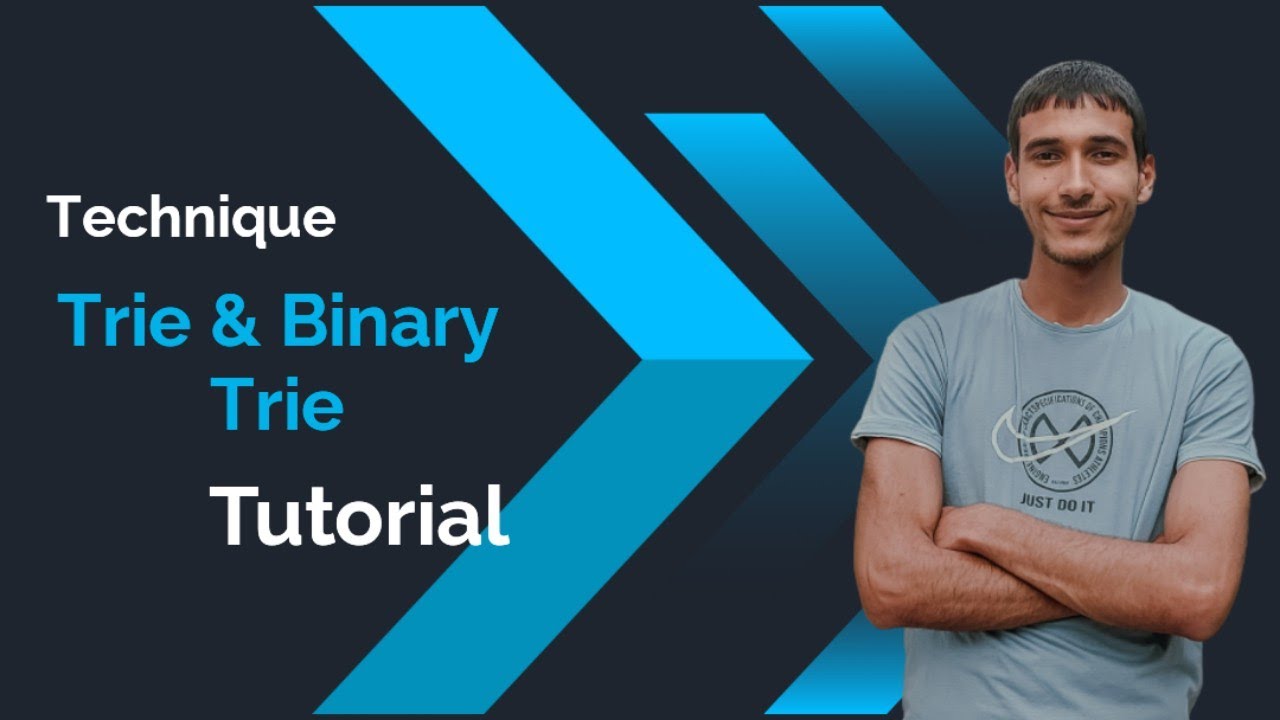 Trie & Binary Trie