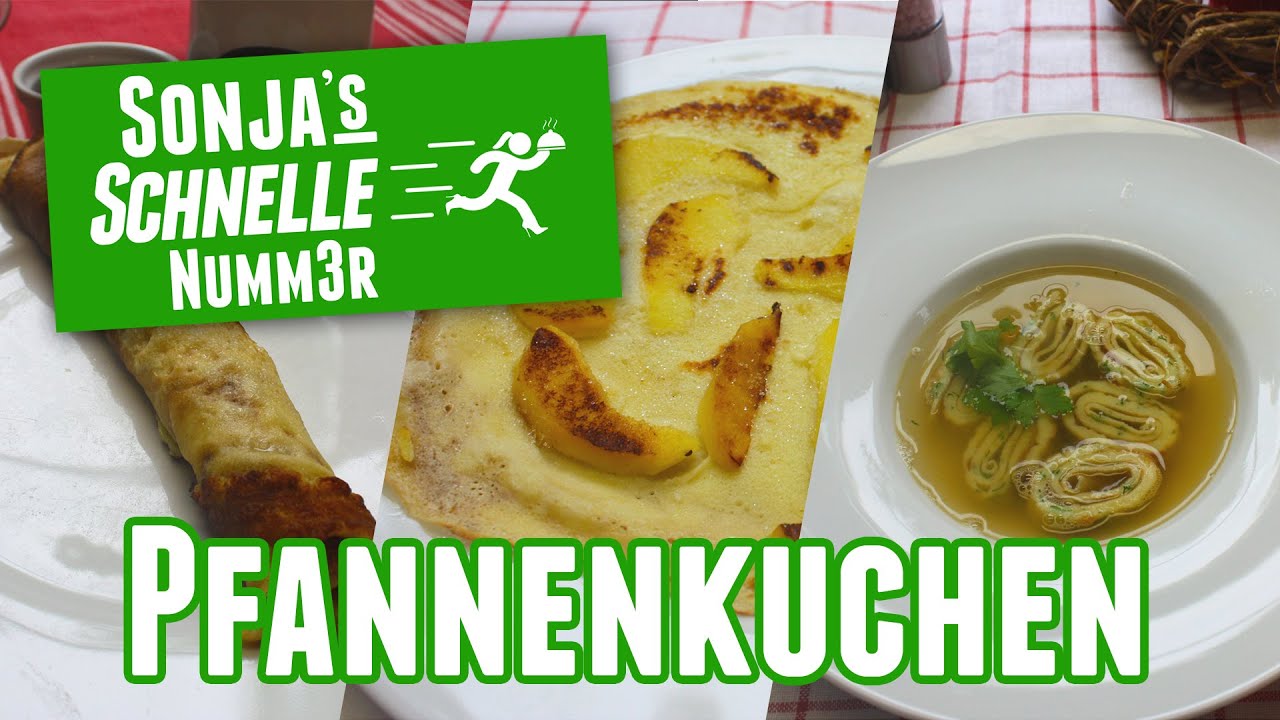 Pfannenkuchen - Rezept (Sonja's Schnelle Nummer #1)