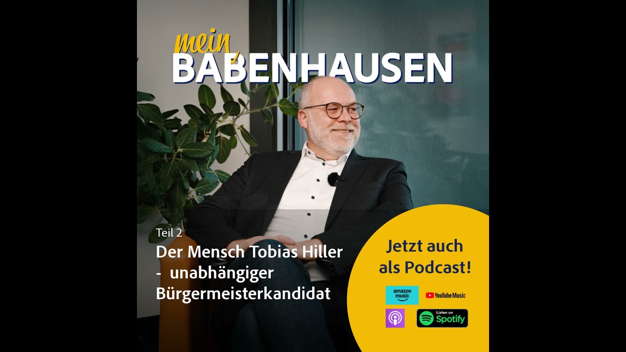 Der Mensch Tobias Hiller - unabhängiger Bürgermeisterkandidat