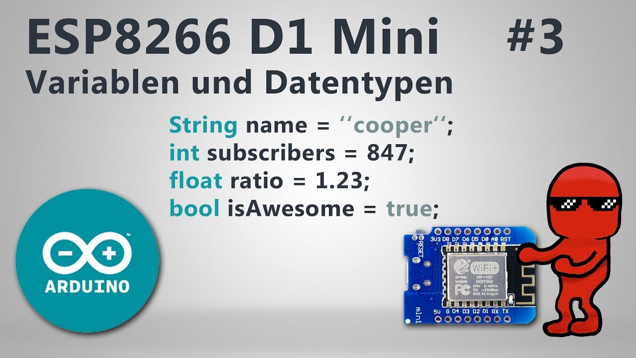 ESP8266 Arduino IDE Variablen und Datentypen - Tutorial deutsch