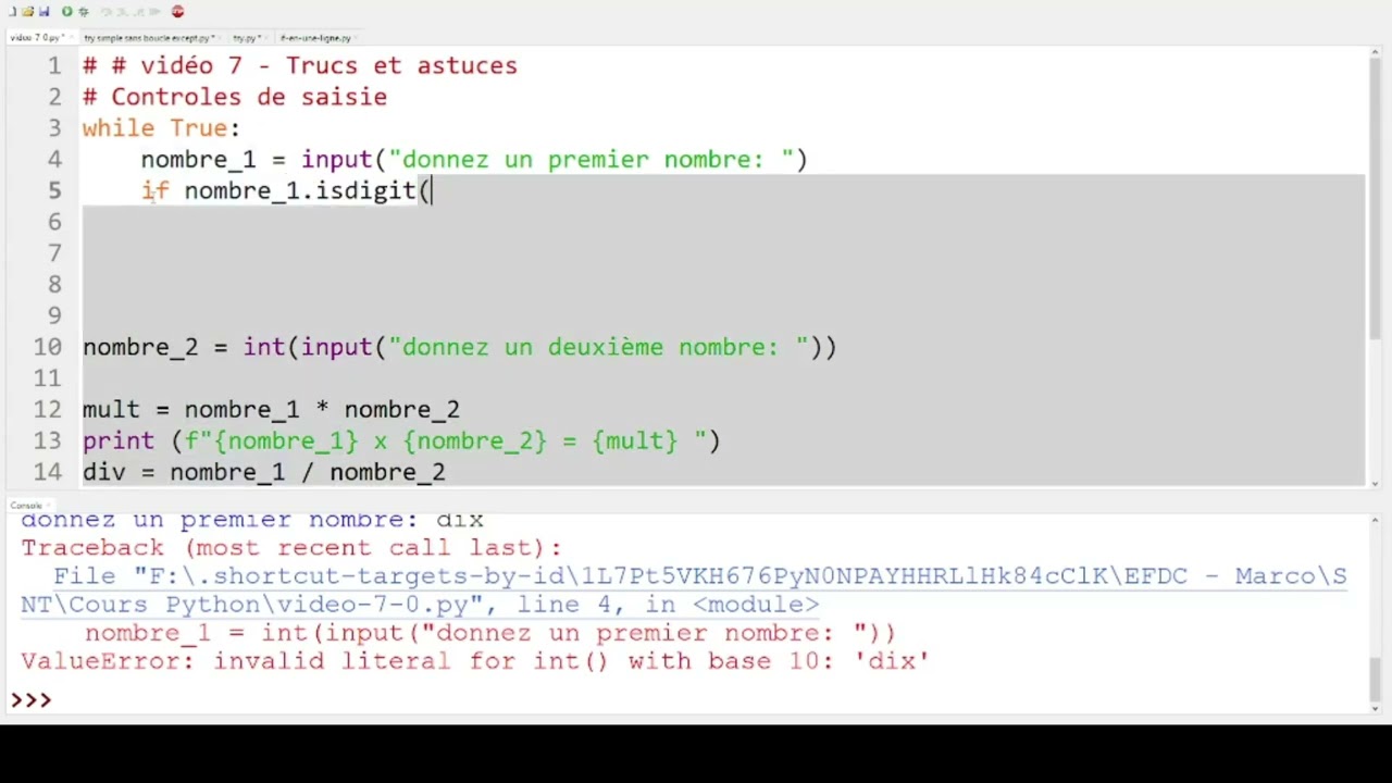 SNT - Python - Vid&eacute;o 7 - Controles de saisie - try ..except
