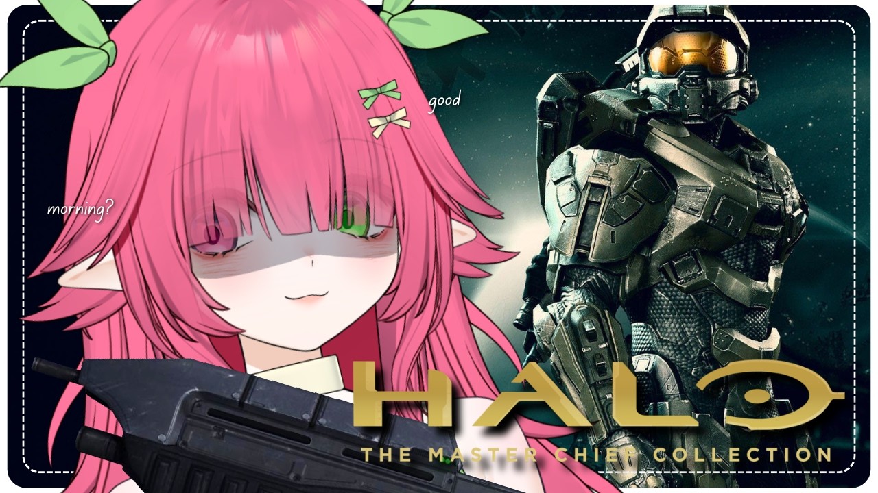 【Halo : Master Chief Collection】morning time is pew pew time~【#nekochikohaku / #vtuber】