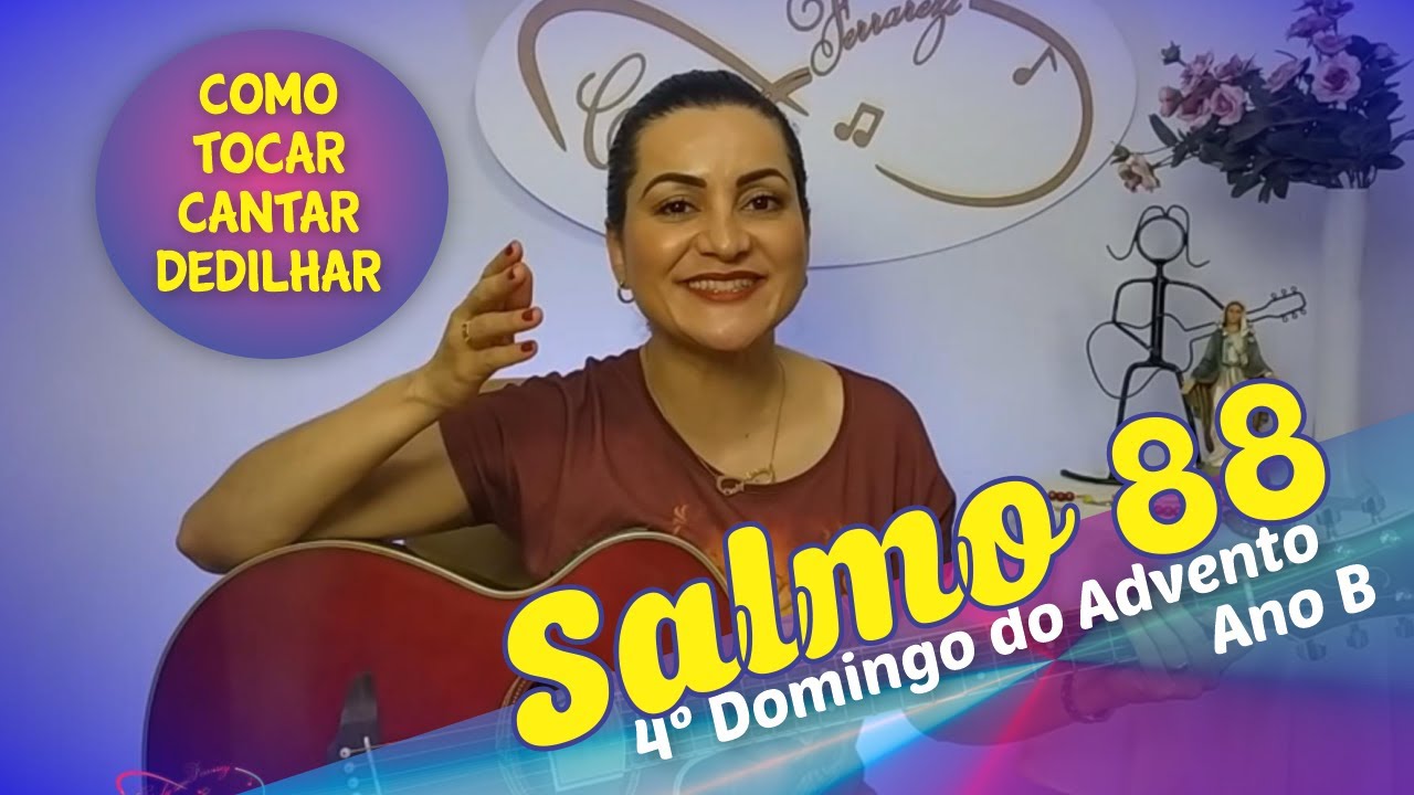 Salmo 88 Ó Senhor Eu Cantarei Eternamente o Vosso Amor   Como Tocar Cantar Dedilhar