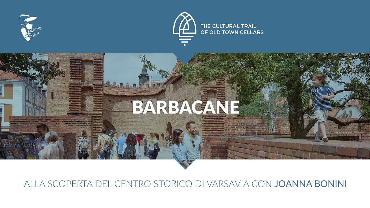 Barbacane - Passeggiata guidata di Varsavia