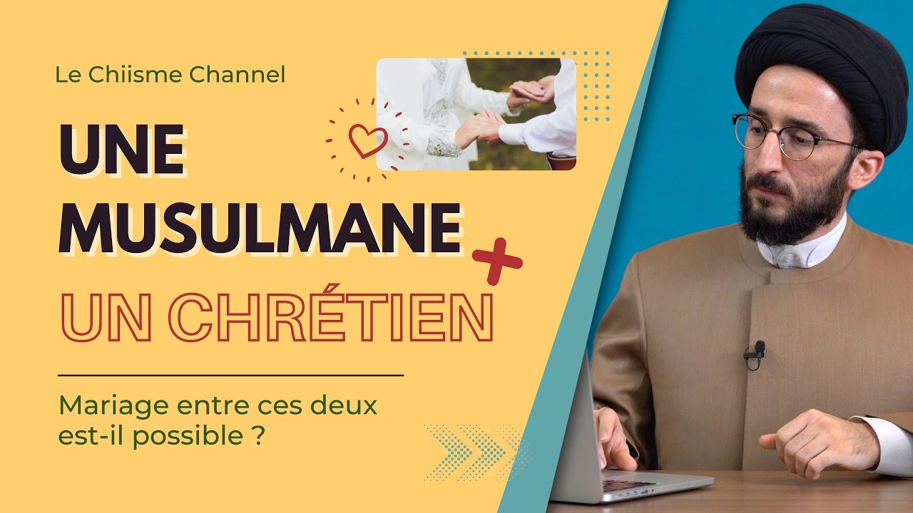 Une femme musulmane peut-elle se marier avec un chrétien ?