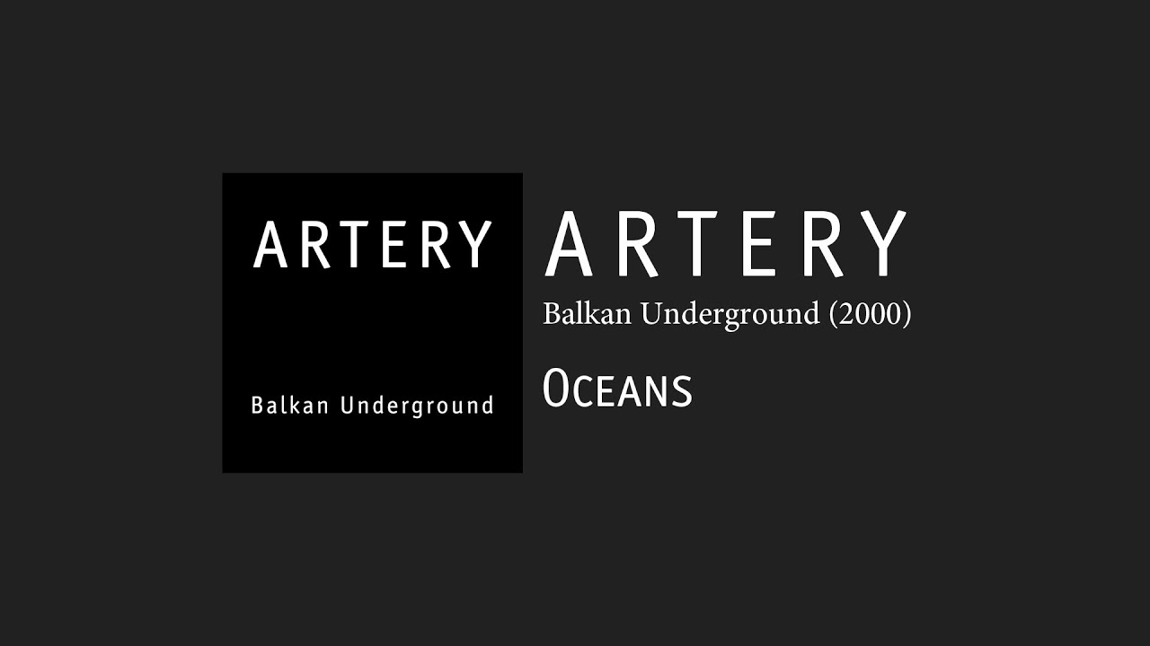 АРТЕРИЯ / Artery - Oceans (2000)