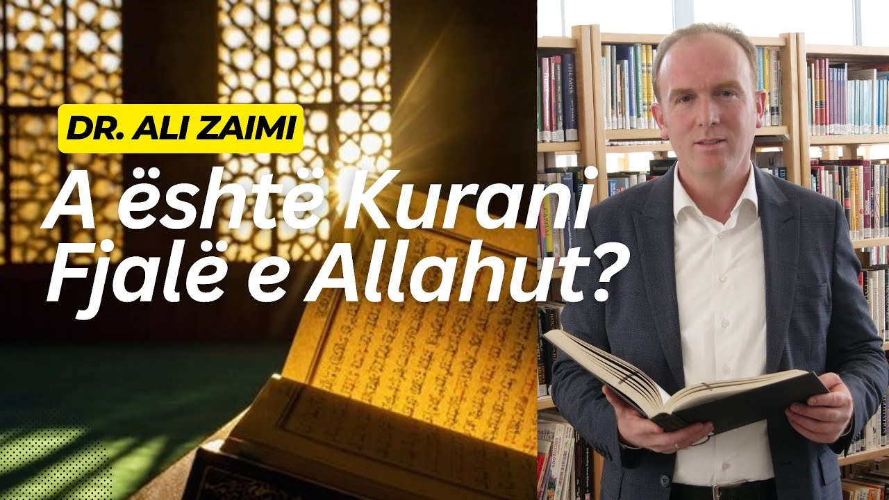 A është Kurani Fjalë e Allahut?