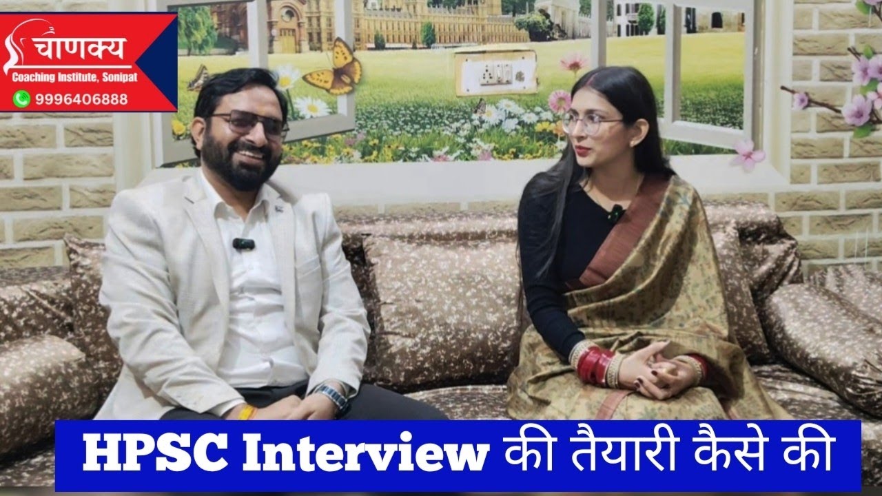 How did HPSC selected Priyanka prepare for the interview? How many marks did she get in the inter...