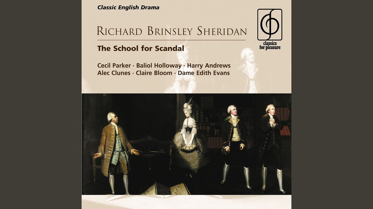 The School for Scandal - A comedy in five acts, Act V, Scene 3 (The library at Surface's) : So...
