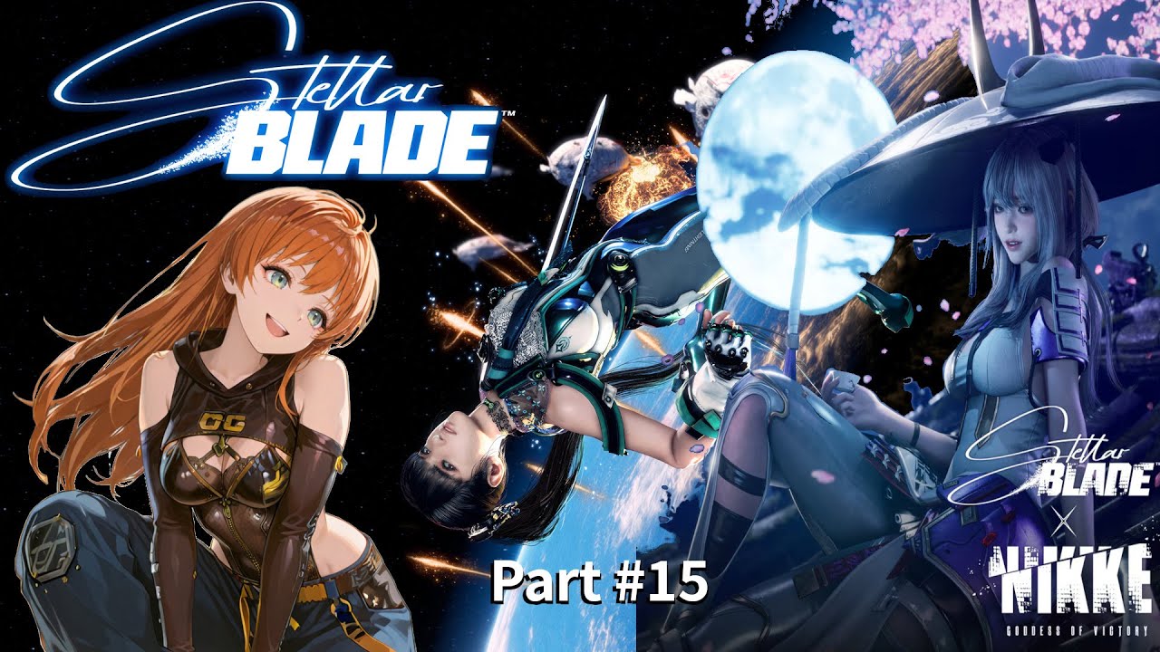 Stellar Blade Part 16 - Focus Nikke Collab #flavr #vtuber