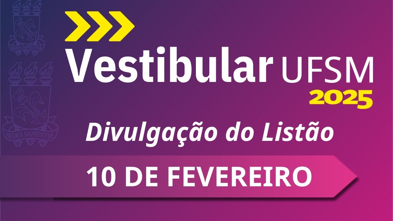 Listão dos Aprovados Vestibular UFSM 2025