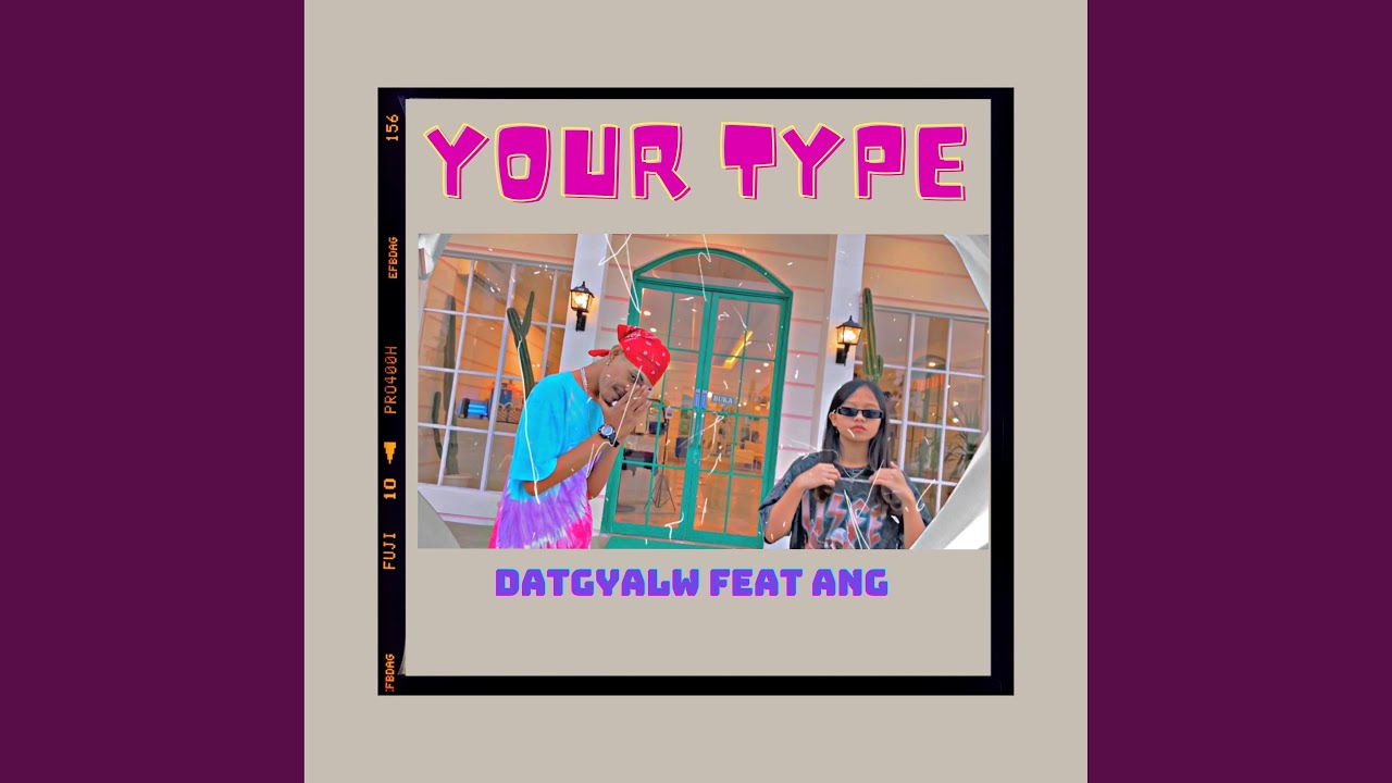 Your Type