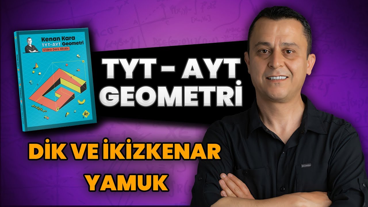 Dik ve ikizkenar yamuk | 2026 tyt ayt geometri kampı | 24.G&uuml;n