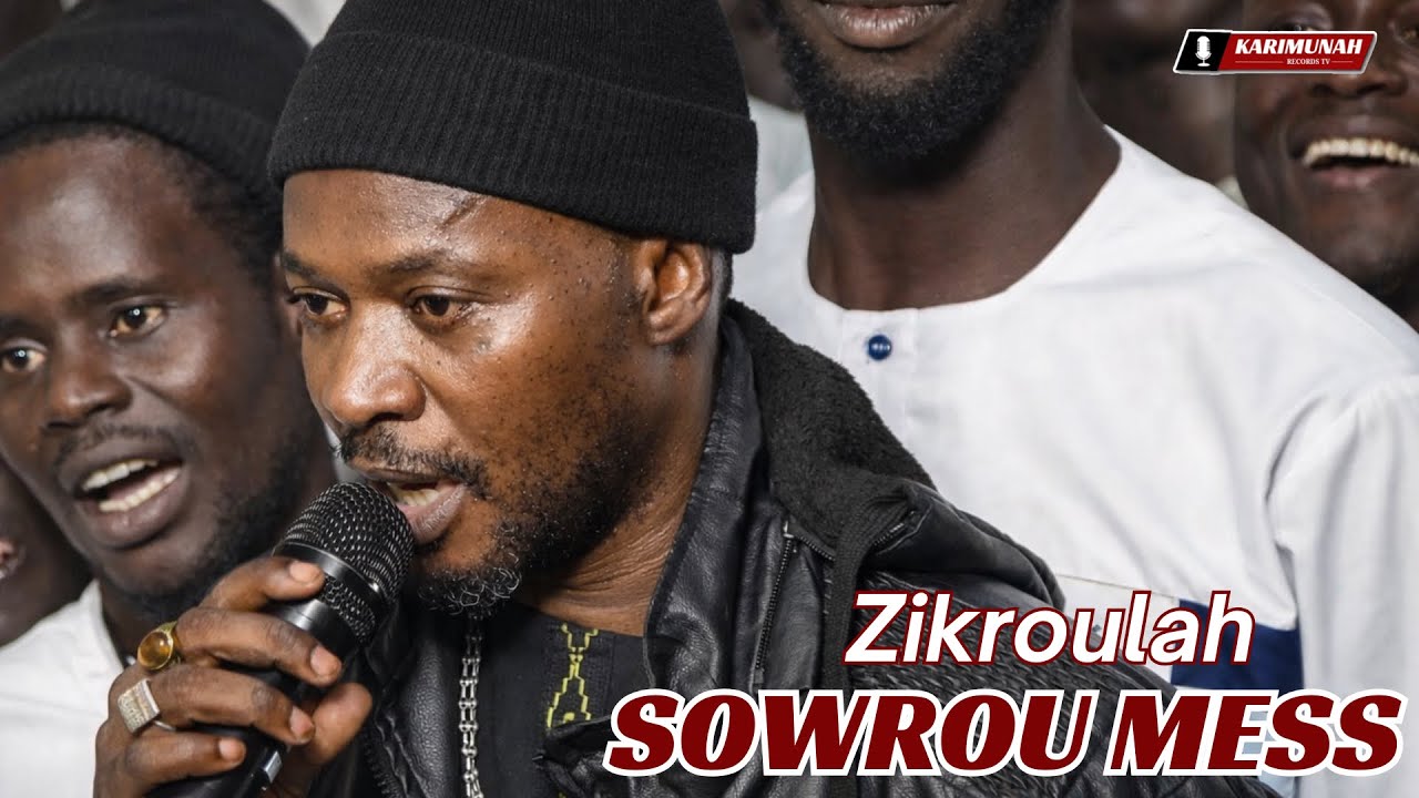 SOWROU MESS🎤 - Zikroulah Sowrou Mess
