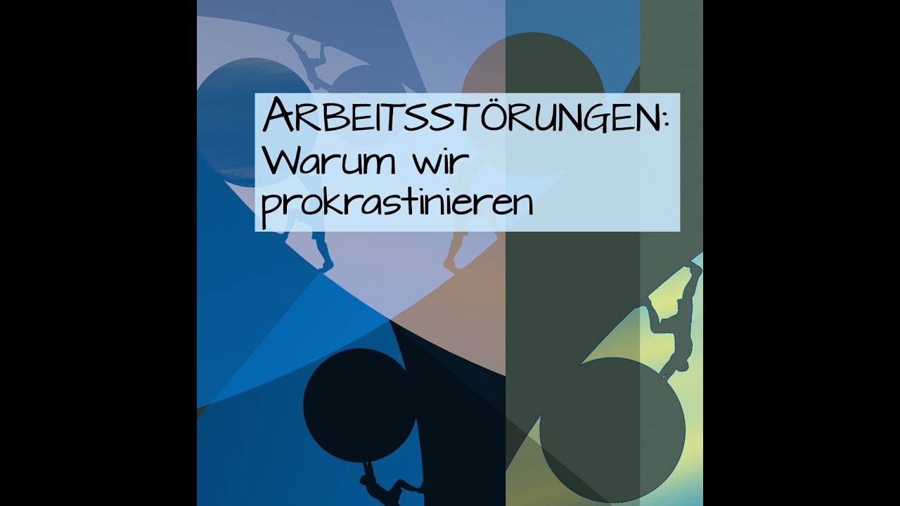 Folge 67: Arbeitsstörungen & Prokrastination – Und ewig wächst der Berg der Schande