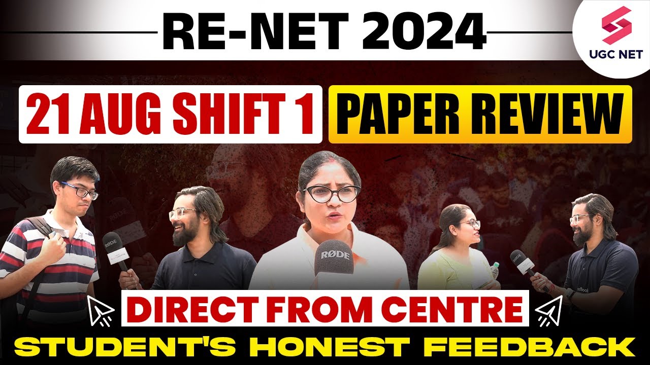 UGC NET RE Exam Paper Review | 21 Aug Shift 1 Exam Experience | UGC NET Shift 1 Exam Analysis