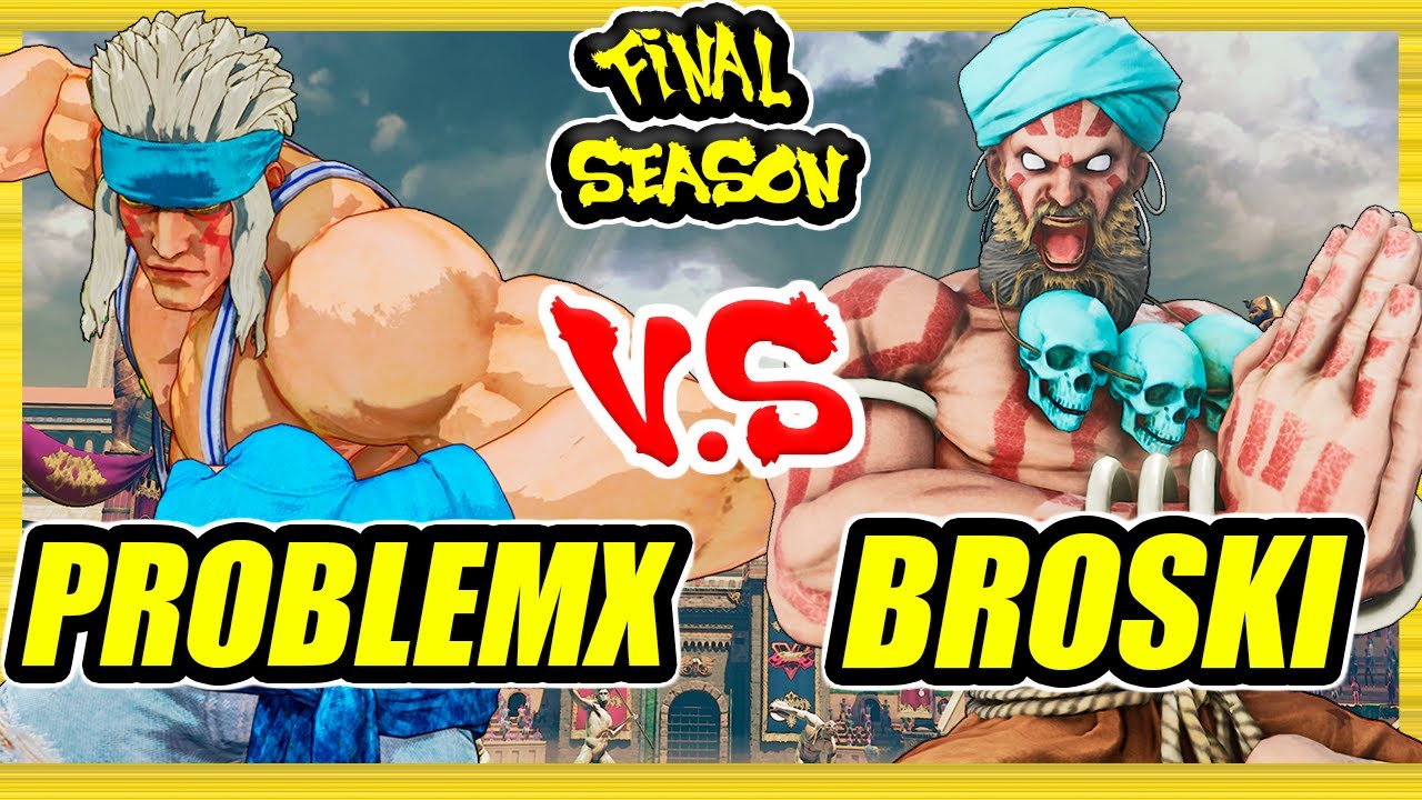 SFV CE 🔥 ProblemX (Alex) vs Broski (Dhalsim) 🔥 Ranked Set 🔥 Street Fighter 5