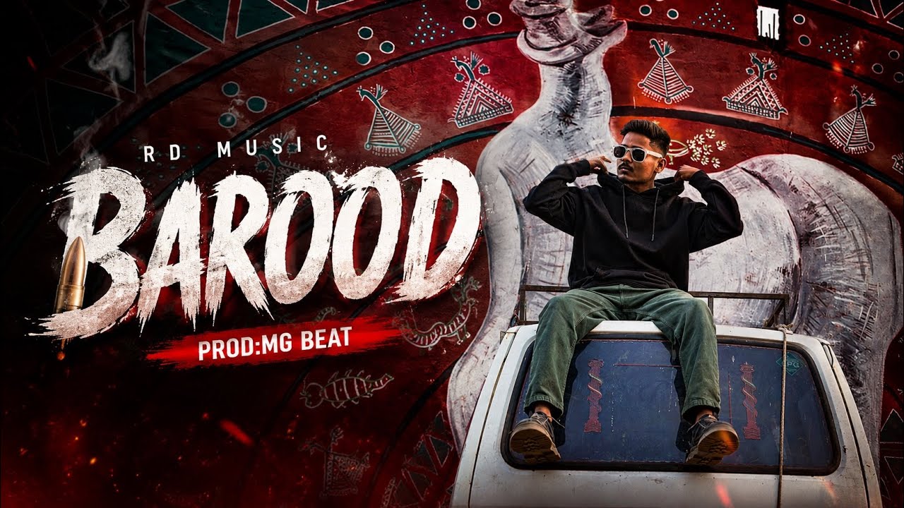 BAROOD - RD MUSIC (Prod. MG Beat) | Official Music Video