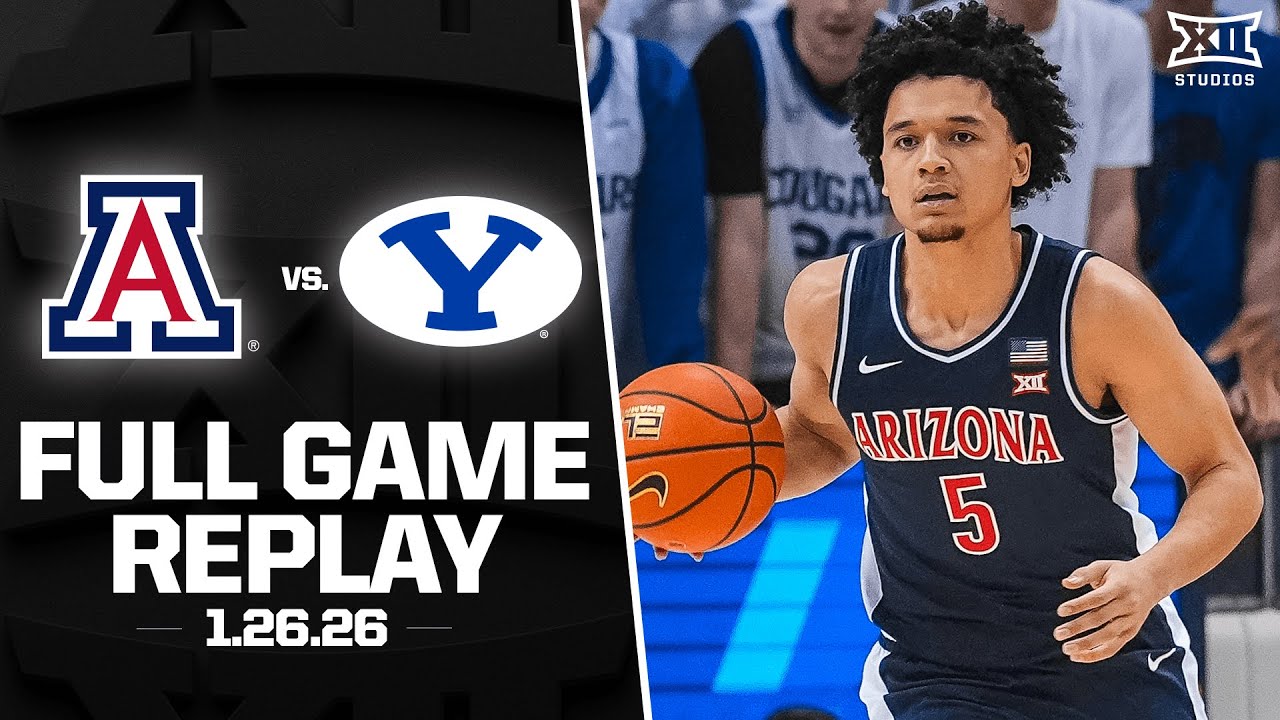 Arizona vs. BYU Full Game Replay (1.26.26) | 2025-26 Big 12 Men's Basketball