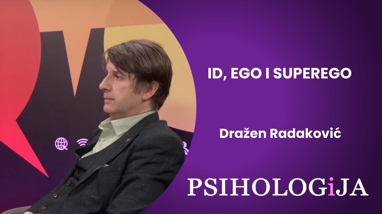 PSIHOLOGIJA #33 Id, ego i superego