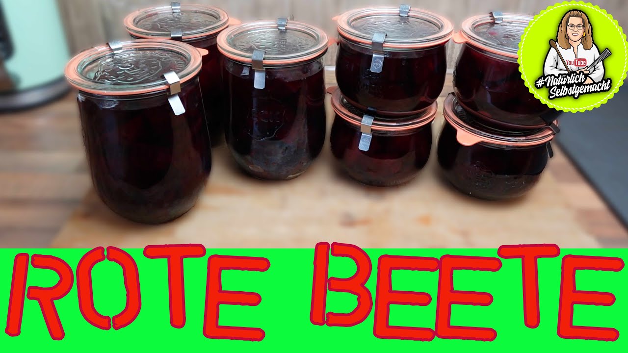 Rote Beete ohne Essig und Zucker einkochen
