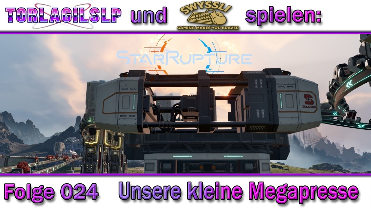 S1E024   Star Rupture   Unsere kleine Megapresse