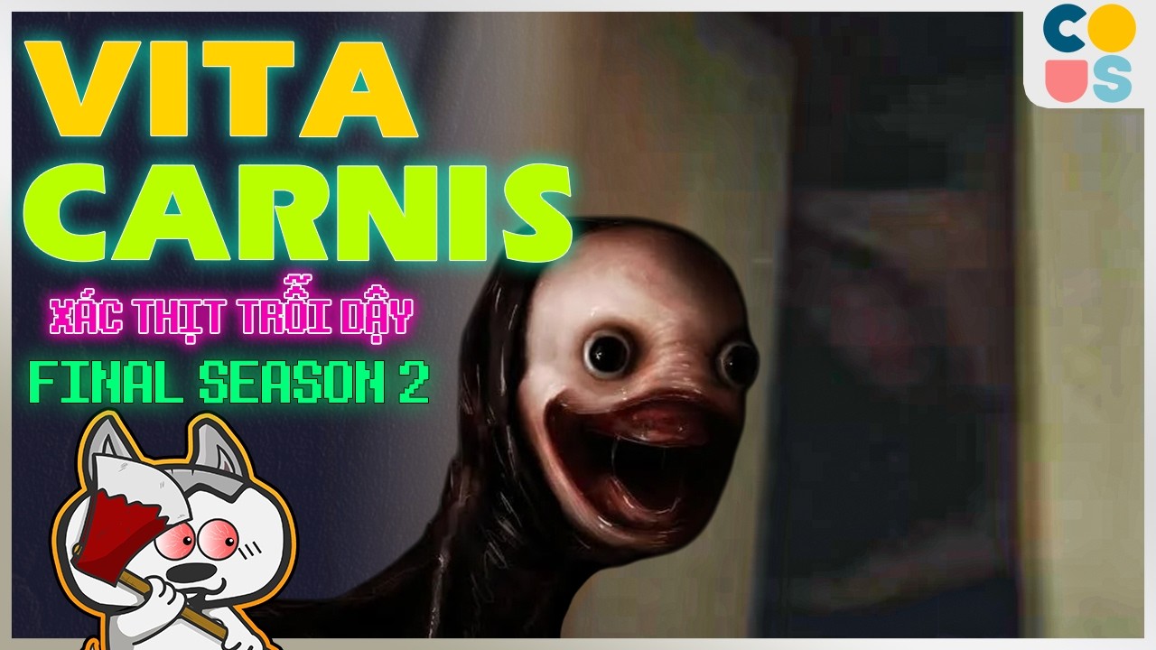 Phân tích game :Vita Carnis tập cuối