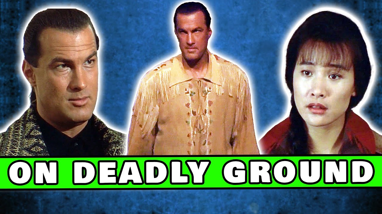 Steven Seagal is out of his mind. He directed this pile | So Bad It's Good #106 - On Deadly Ground