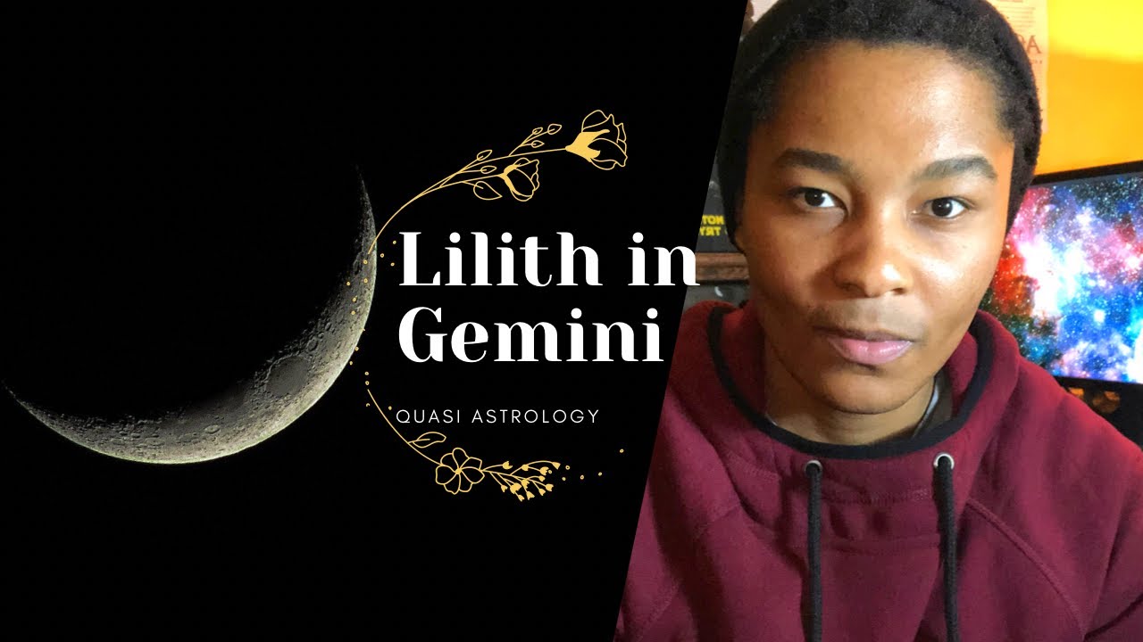 Lilith in Gemini