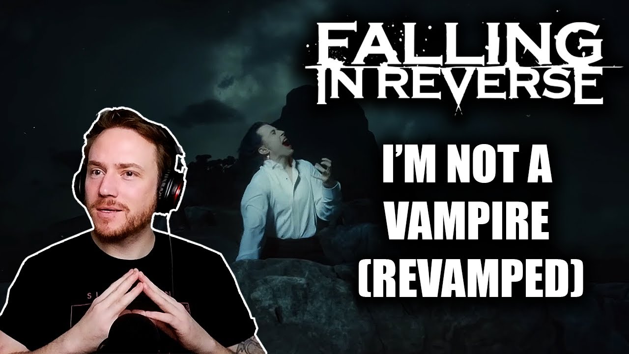 REACTING to FALLING IN REVERSE (I'm Not A Vampire  - Revamped) 🚫🧛‍♂️🦇