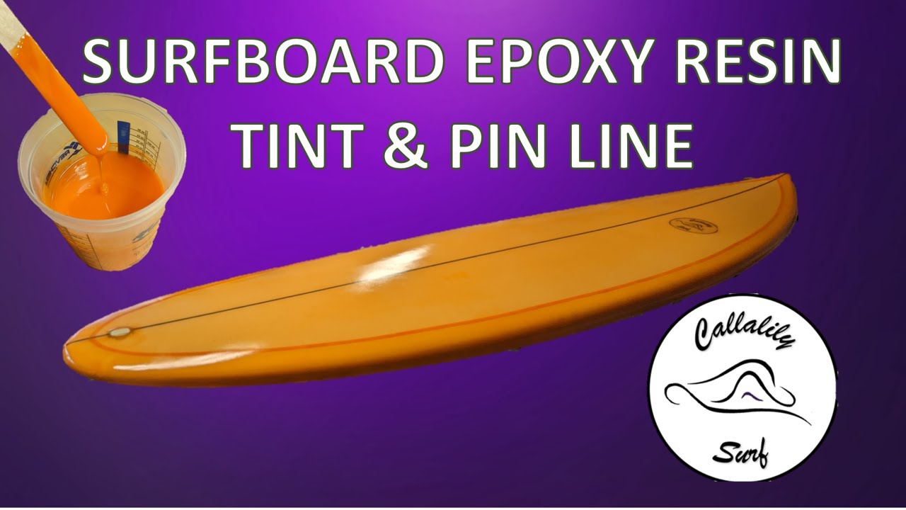 Surfboard Epoxy Resin Tint and Pin Line