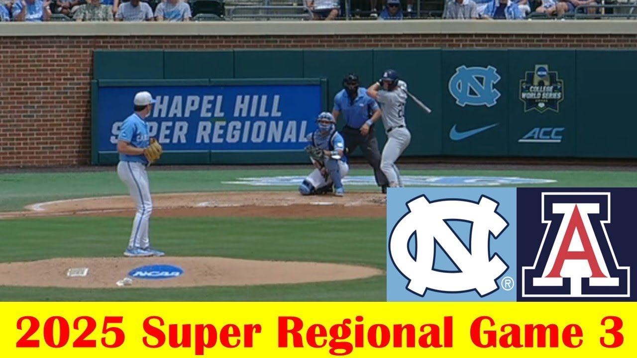 Arizona vs #5 North Carolina Baseball Highlights, 2025 NCAA Super Regional Game 3