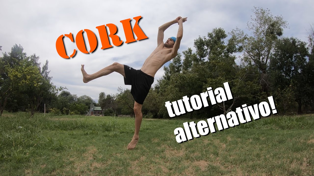 CORK (alternativo) - Tutorial de Tricking en español