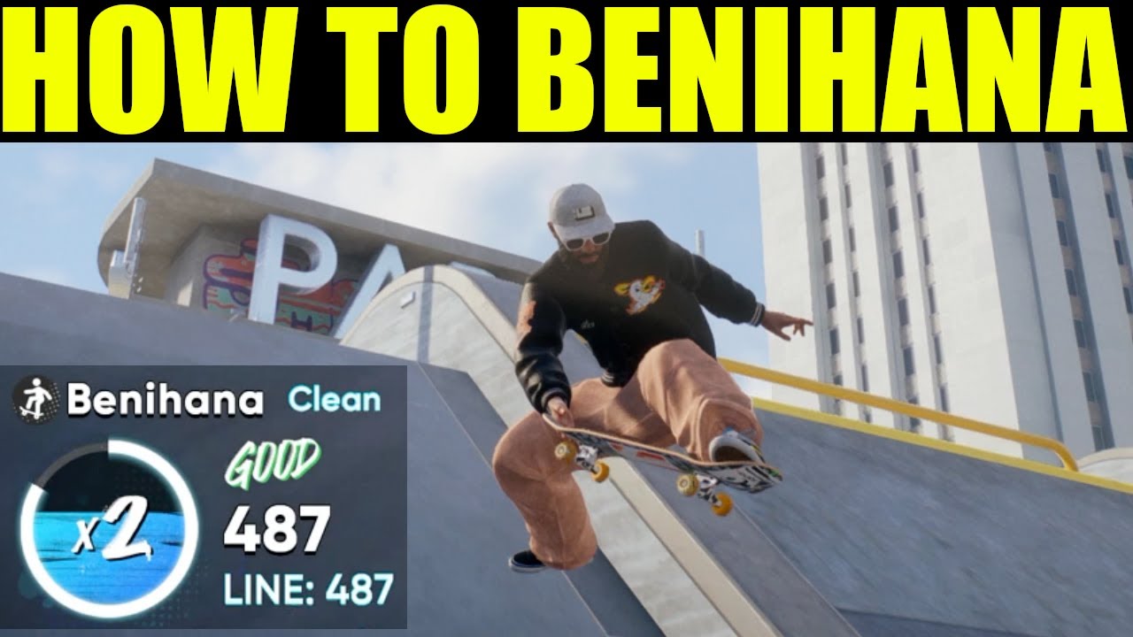 Skate 4 - how to benihana | advanced trick guide