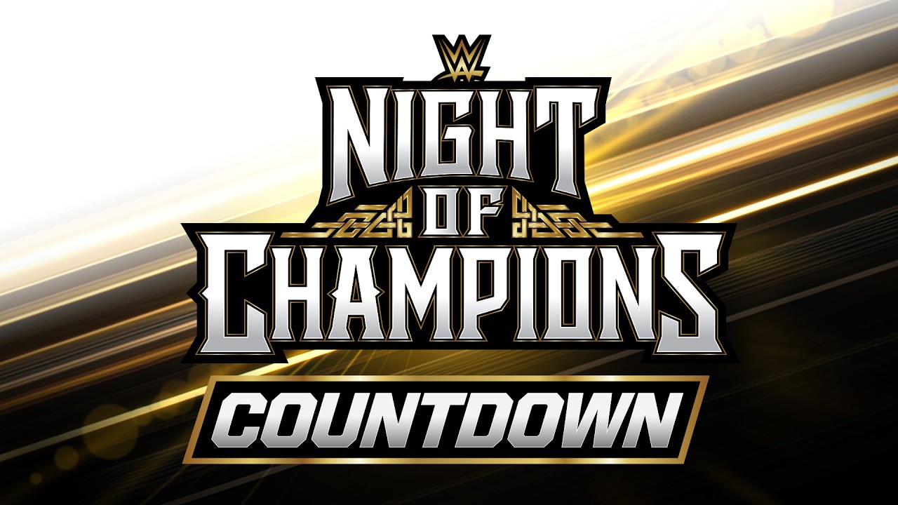 Countdown to WWE Night of Champions: June 27, 2026