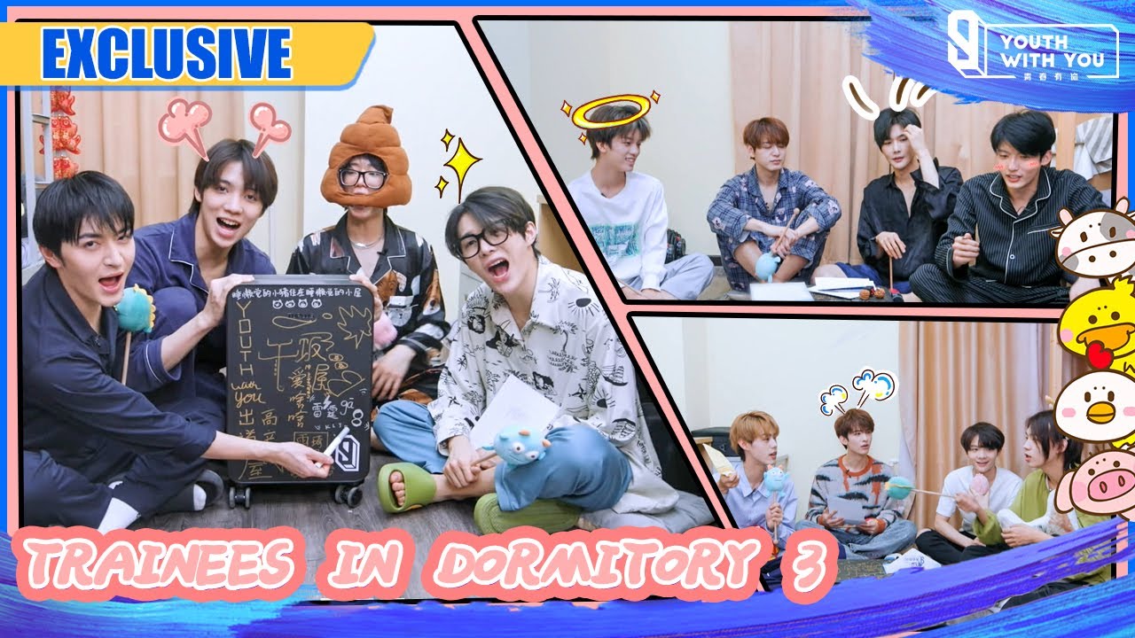 Youth Dorm Relay Part 3: Dorm Room Essentials For Trainees | 青春宿舍接力 | Youth With You