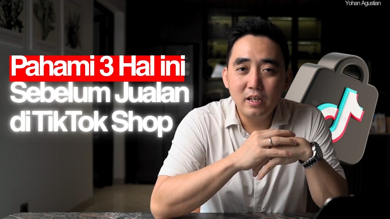CARA JUALAN DI TIKTOK SHOP YANG WAJIB DIPAHAMI TIKTOK SHOP SELLER!