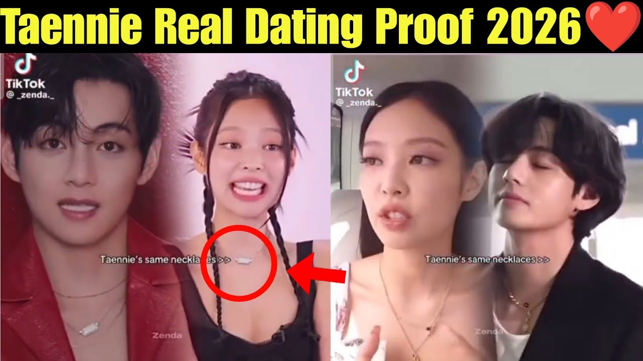 Taennie Real Dating Proof in 2026 🥰 BTS V Dating Jennie Confirmed in 2026 💜 Finally Taennie Relation