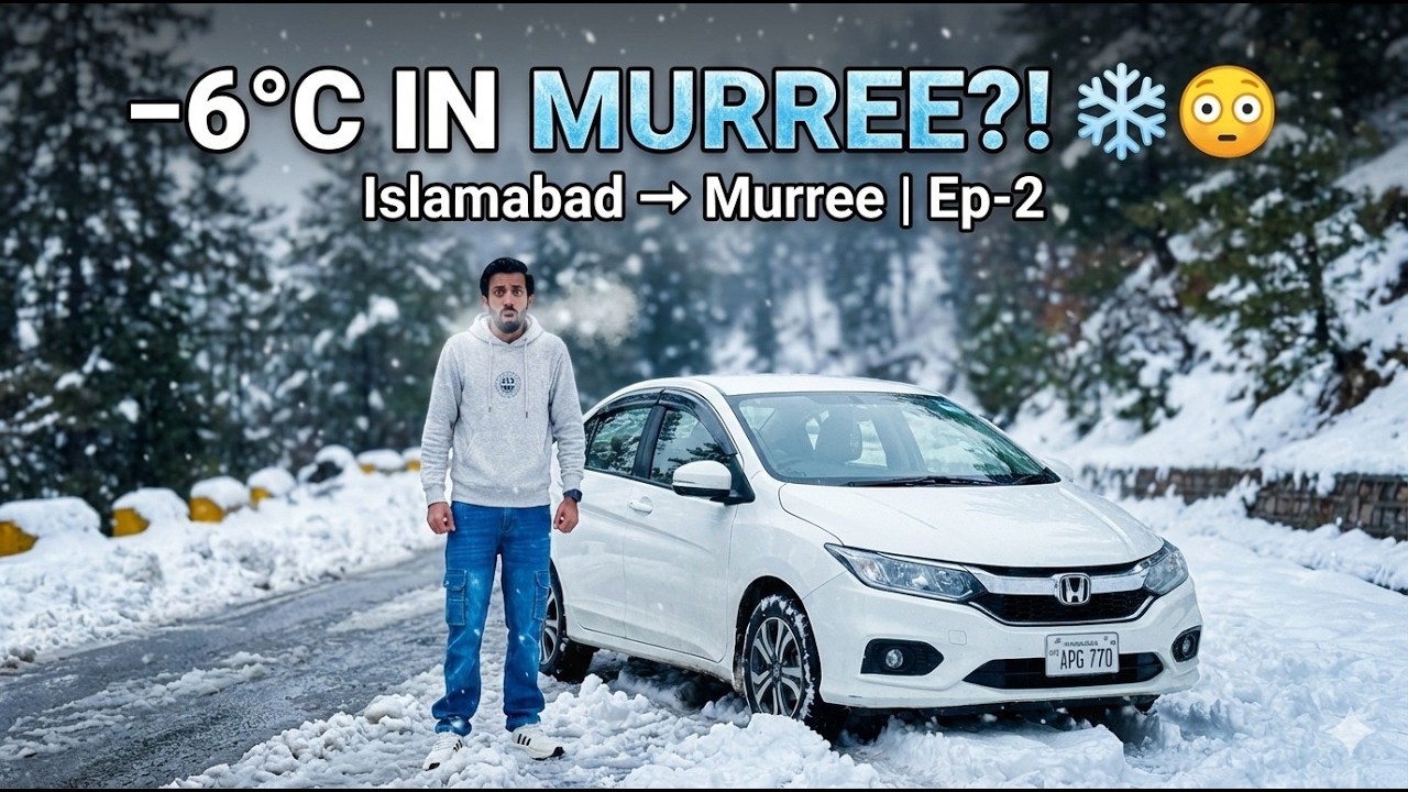 Lahore to Kalam Series Ep-2 | Islamabad to Murree Scenic Drive 🚗