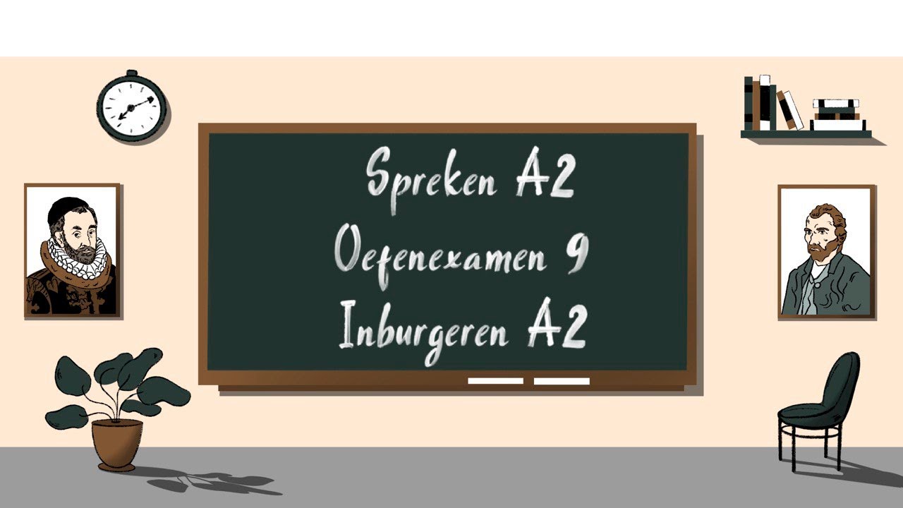 Spreken A2 oefenexamen 9 / Inburgeren A2