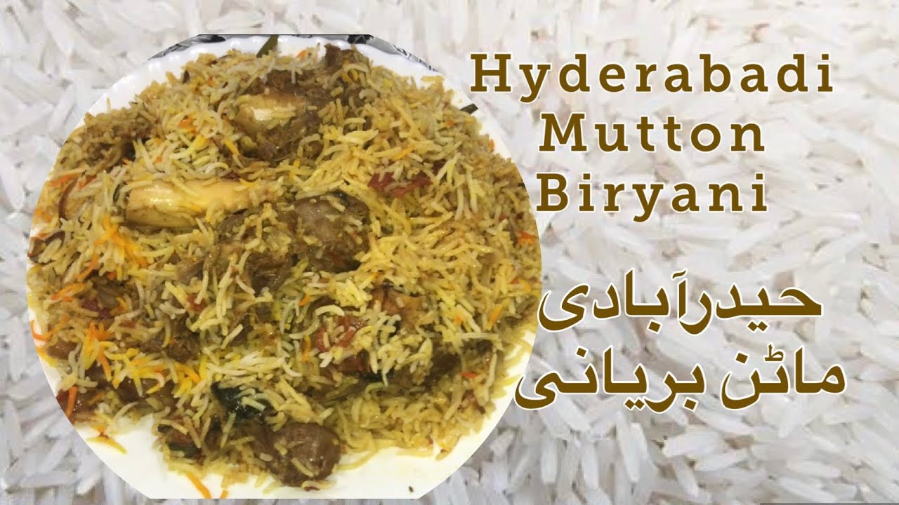 Hyderabadi Mutton Biryani Recipe | حیدرآبادی ماٹن بریانی | Tradition Taste & Delicious |Desi Dishes|