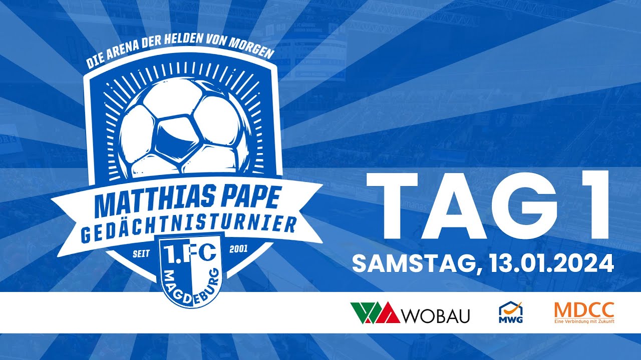 Pape Cup 2024 Tag 1 | 1. FC Magdeburg | GETEC Arena