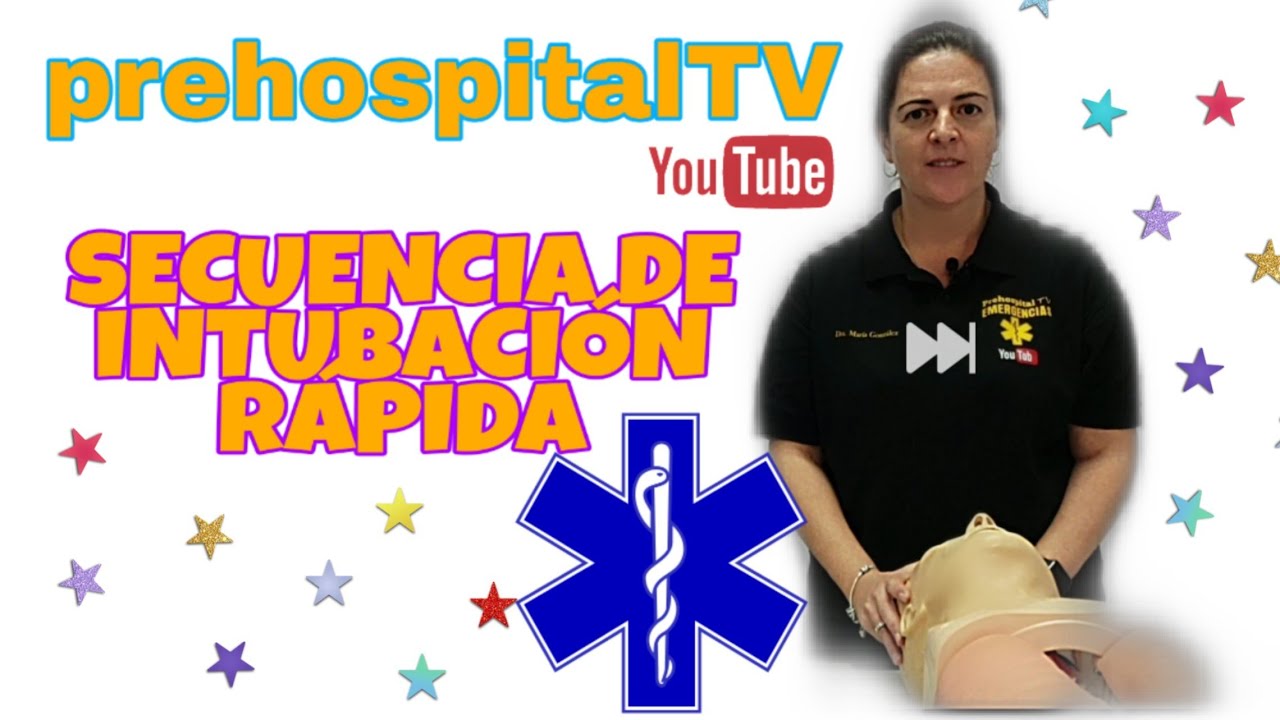 SECUENCIA RÁPIDA DE INTUBACIÓN
