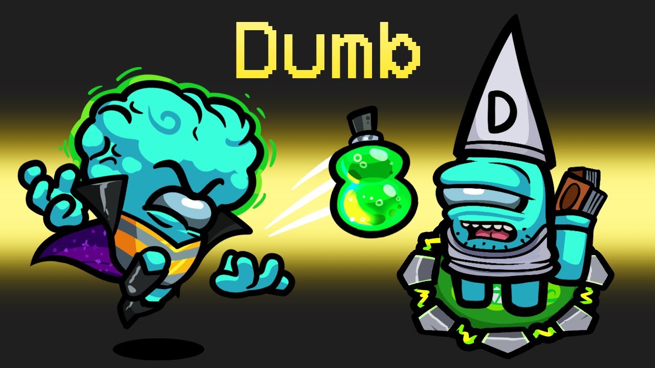 *OFFICIAL* DUMB Mod in Among Us