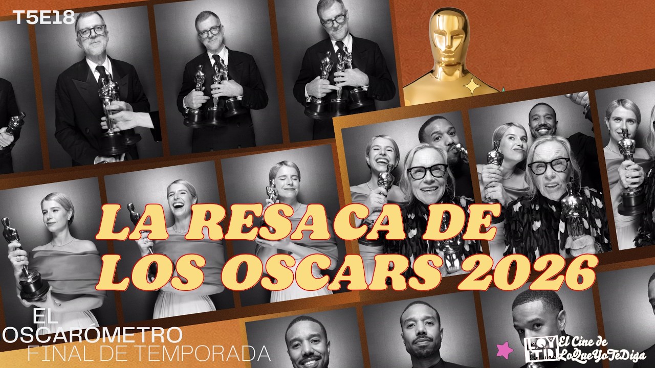 La resaca de los Oscar 2026
