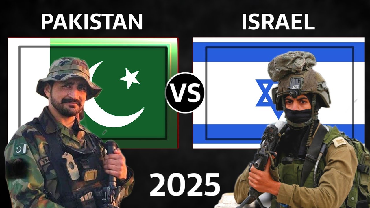 Pakistan vs Israel Military Power Comparison 2025