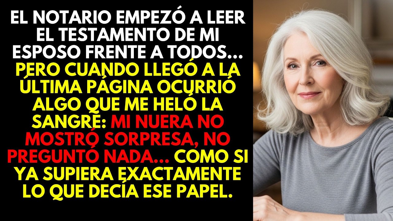 El notario leyó la última página del testamento… y mi nuera no se sorprendió